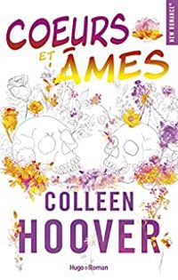 Couverture du livre Coeurs et âmes - Colleen Hoover